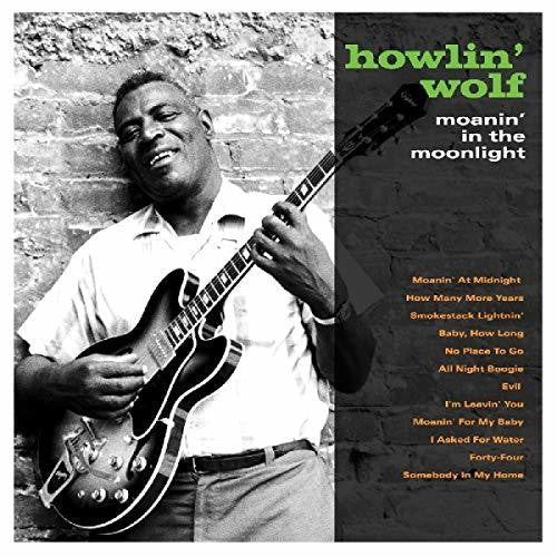 Howlin' Wolf: Moanin In The Moonlight ( RECORD )