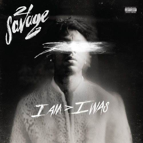 21 Savage: i am > i was ( RECORD )