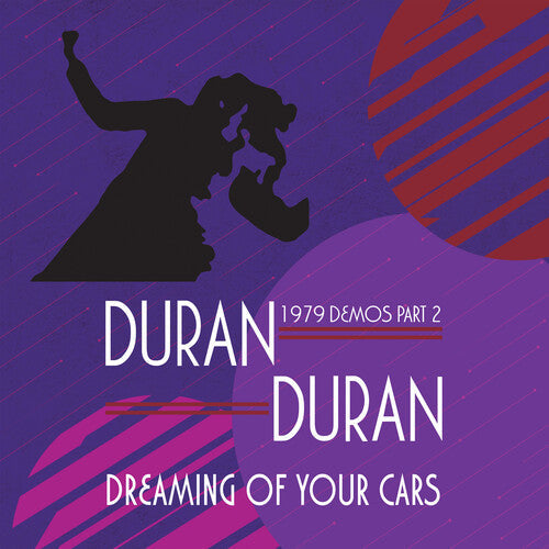Duran Duran: Dreaming Of Your Cars: 1979 Demos Part 2 ( RECORD )