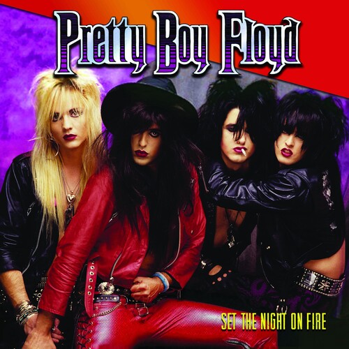 Pretty Boy Floyd: Set The Night On Fire ( RECORD )