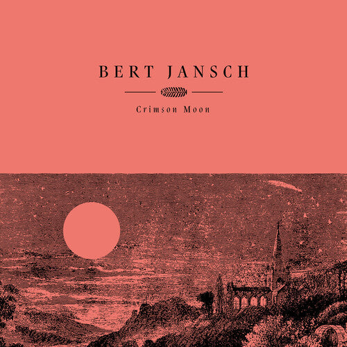Jansch, Bert: Crimson Moon ( RECORD )