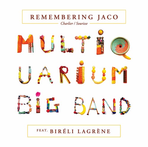 Multiquarium Big Band  Lagrene: Remembering Jaco ( RECORD )