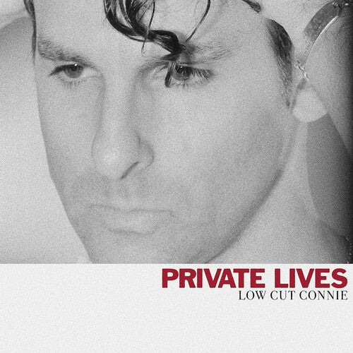 Low Cut Connie: Private Lives ( RECORD )