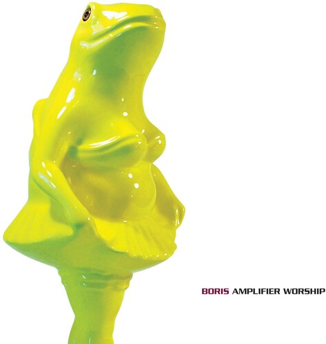 Boris: Amplifier Worship ( RECORD )
