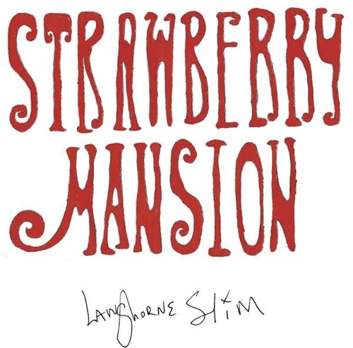 Langhorne Slim: Strawberry Mansion ( RECORD )