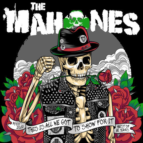 The Mahones: 30 Years And This Is All We've Got To Show For It (Green Smoky Vinyl) ( RECORD )