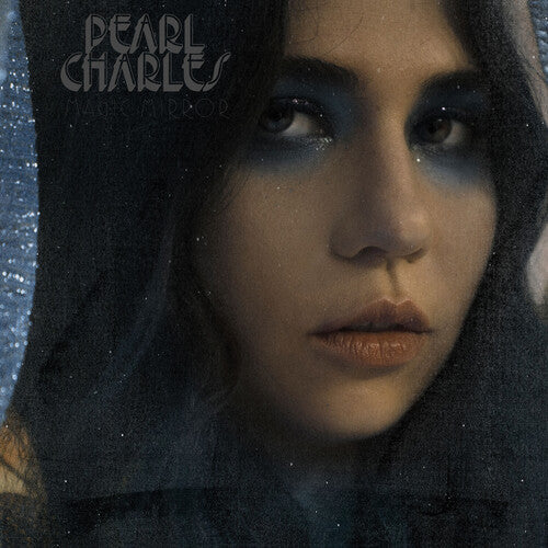 Pearl Charles: Magic Mirror (Blue Vinyl) ( RECORD )
