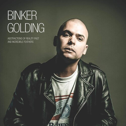 Binker Golding: Abstractions Of Reality Past And Incredible ( RECORD )