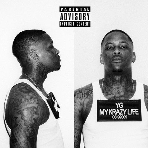 YG: My Krazy Life ( RECORD )