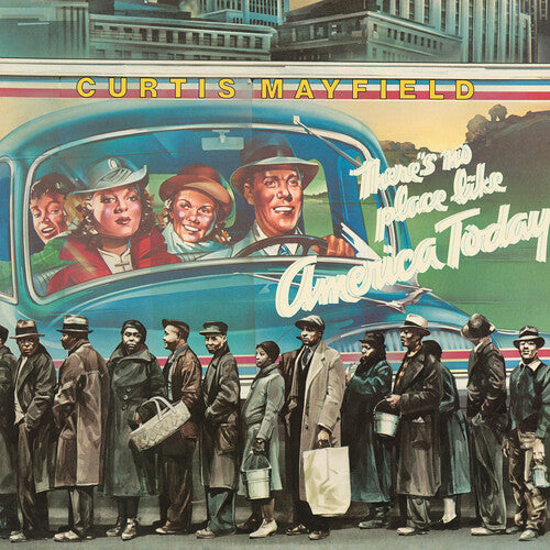 Curtis Mayfield: There's No Place Like America ( RECORD )
