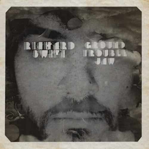 Richard Swift: Ground Trouble Jaw / Walt Wolfman ( RECORD )
