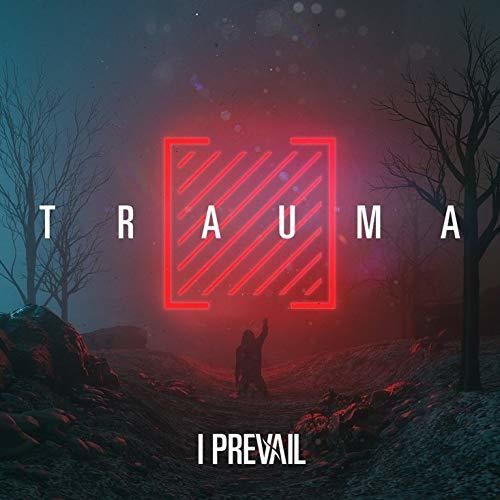 I Prevail: Trauma ( RECORD )