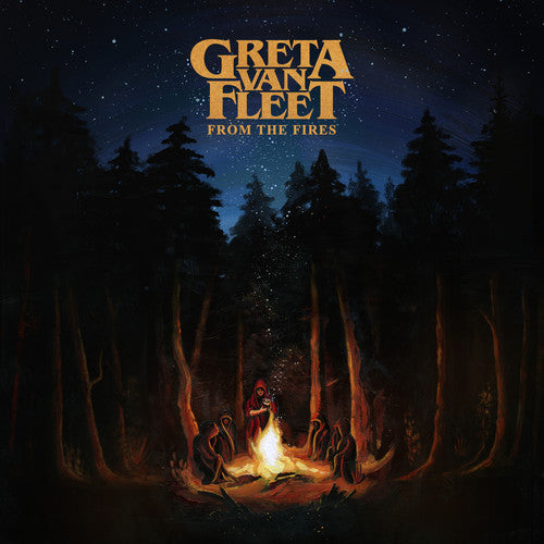 Greta Van Fleet: From The Fires ( RECORD )