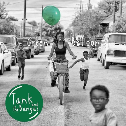Tank & the Bangas: Green Balloon ( RECORD )