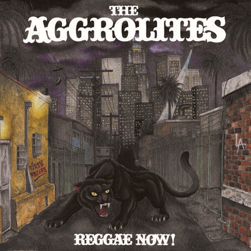 The Aggrolites: Reggae Now ( RECORD )