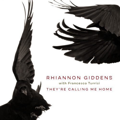 Rhiannon Giddens: They're Calling Me Home ( RECORD )
