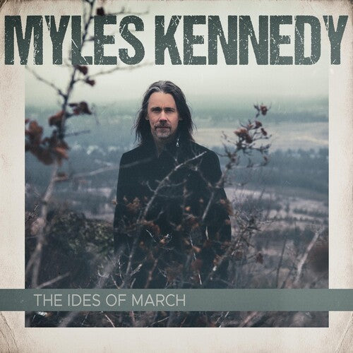 Myles Kennedy: The Ides Of March (2LP Gatefold) ( RECORD )