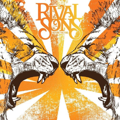 Rival Sons: Before The Fire ( RECORD )