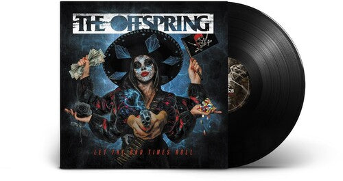 The Offspring: Let The Bad Times Roll ( RECORD )