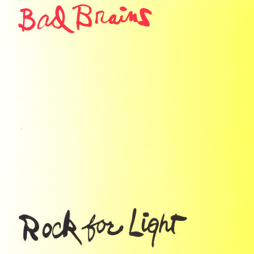 Bad Brains: Rock For Light ( RECORD )
