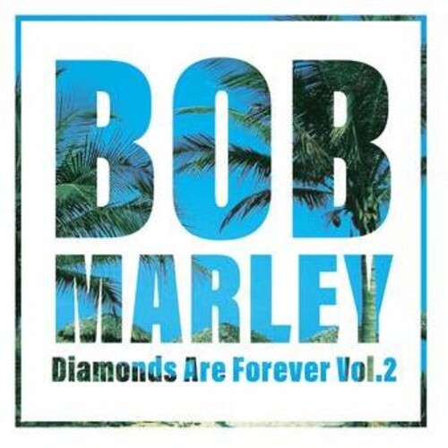 Bob Marley: Diamonds Are Forever 2 ( RECORD )