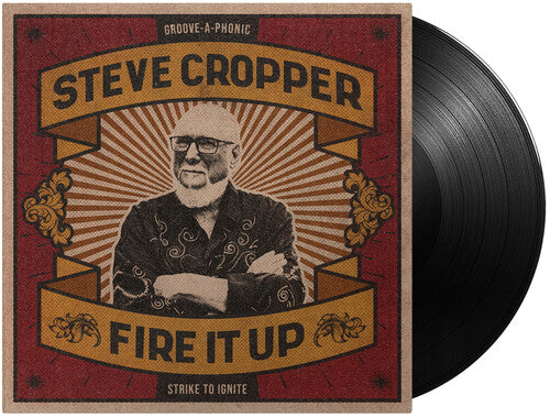 Steve Cropper: Fire It Up ( RECORD )