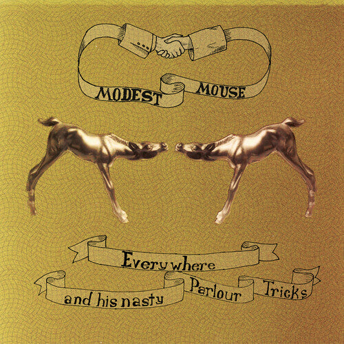 Modest Mouse: Everywhere & His Nasty Parlor ( RECORD )