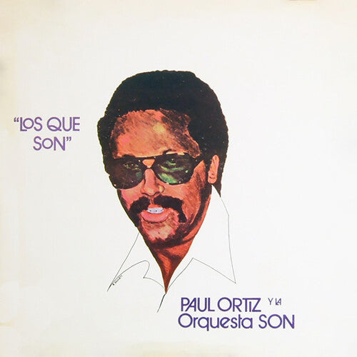 Ortiz, Paul / La Orquesta Son: Los Que Son ( RECORD )