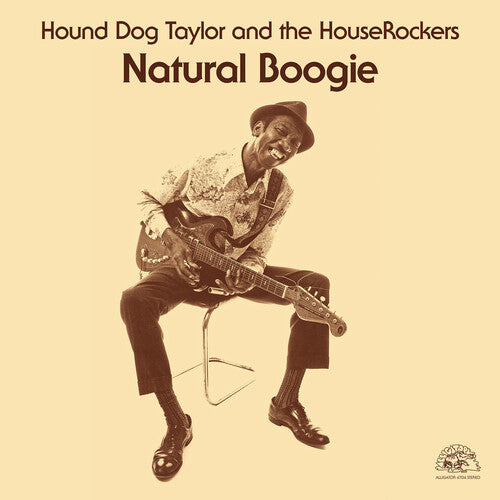 Hound Dog Taylor: Natural Boogie ( RECORD )