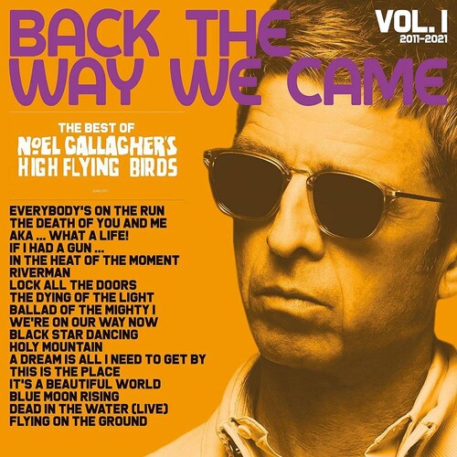 Noel Gallagher: Back The Way We Came: Vol. 1 (2011 - 2021) ( RECORD )