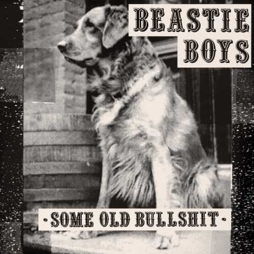 Beastie Boys: Some Old Bullshit ( RECORD )