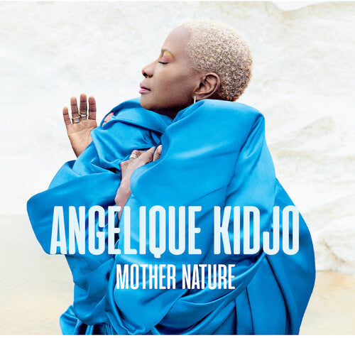 Angelique Kidjo: Mother Nature ( RECORD )