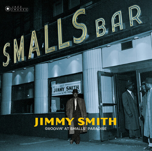 Jimmy Smith: Groovin At Small's Paradise [Gatefold 180-Gram Vinyl] ( RECORD )
