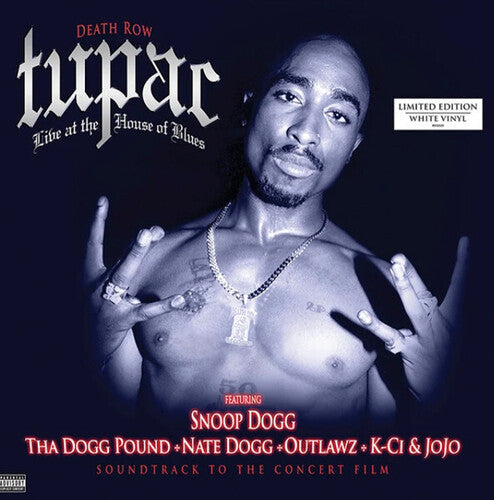 Tupac Shakur: Live At The House Of Blues ( RECORD )