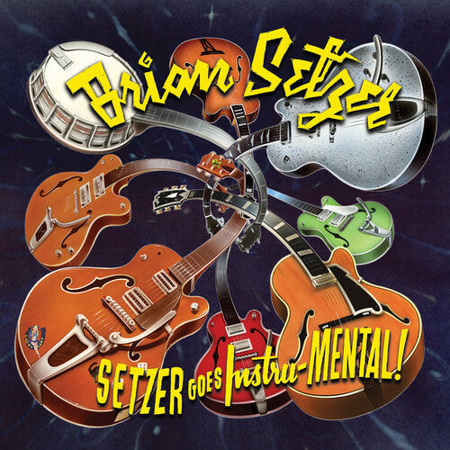 Brian Setzer: Setzer Goes Instru-mental ( RECORD )