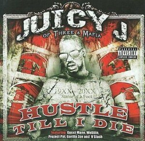 Juicy J: Hustle Till I Die ( RECORD )