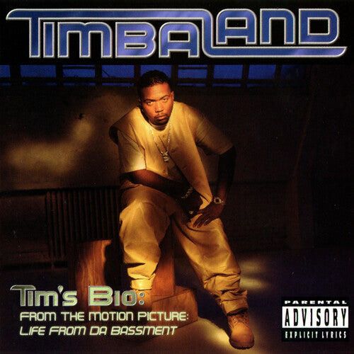 Timbaland: Tim's Bio: From the Motion Picture - Life from Da Bassment ( RECORD )