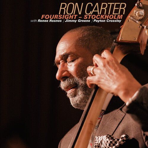 Ron Carter: Foursight-stockholm ( RECORD )