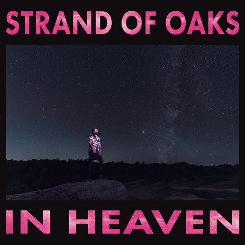 Strand of Oaks: In Heaven ( RECORD )