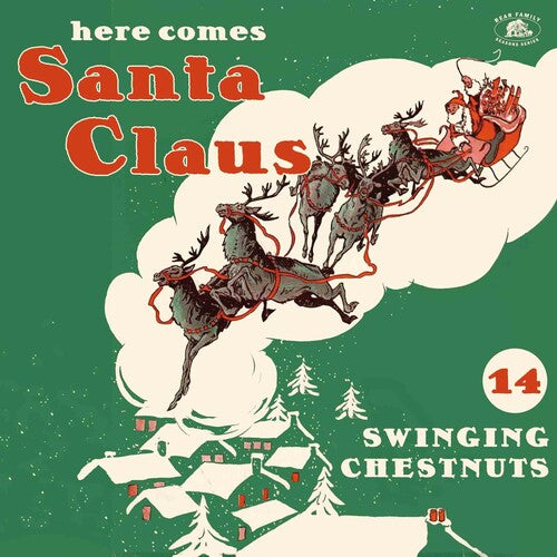 Various Artists: Here Comes Santa Claus: 14 Swinging Chestnuts (Various Artists) ( RECORD )