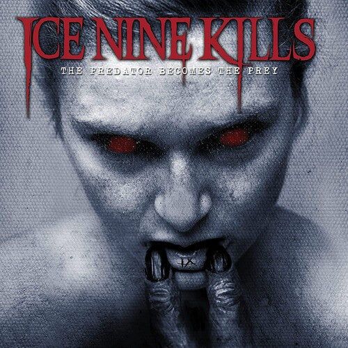 Ice Nine Kills: The Predator Becomes The Prey ( RECORD )