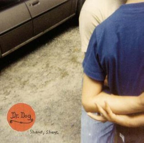 Dr Dog: Shame Shame - Red ( RECORD )