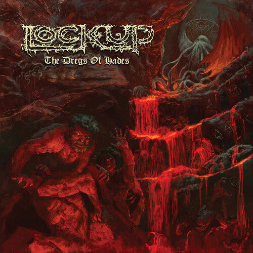 Lock Up: The Dregs of Hades (Red Vinyl) ( RECORD )