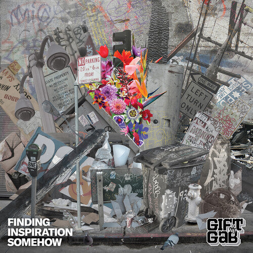 Gift of Gab: Finding Inspiration Somehow ( RECORD )