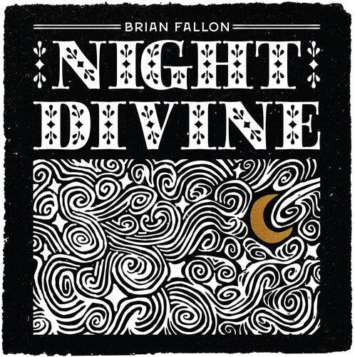 Brian Fallon: Night Divine ( RECORD )