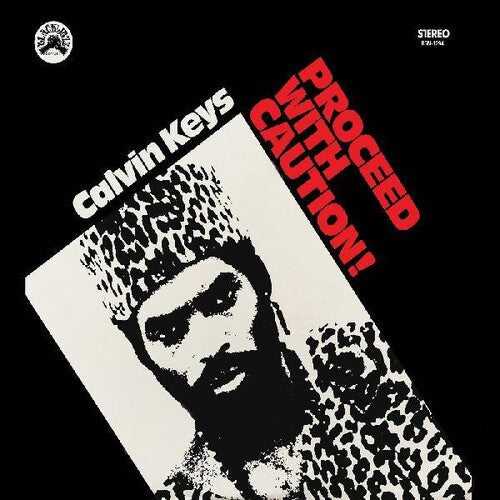 Keys, Calvin: Proceed With Caution ( RECORD )