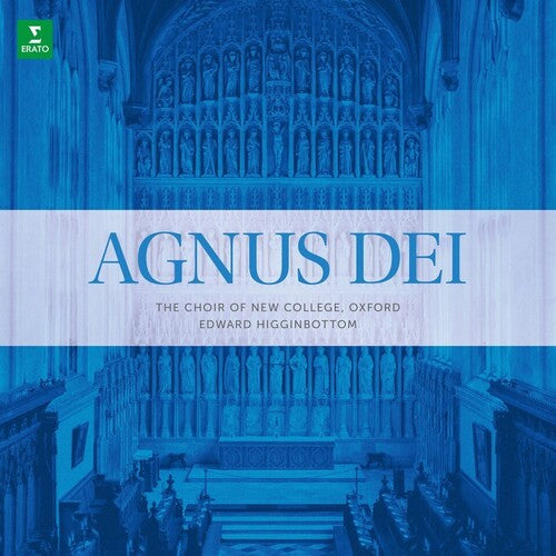 Choir of New College Oxford: Agnus Dei ( RECORD )