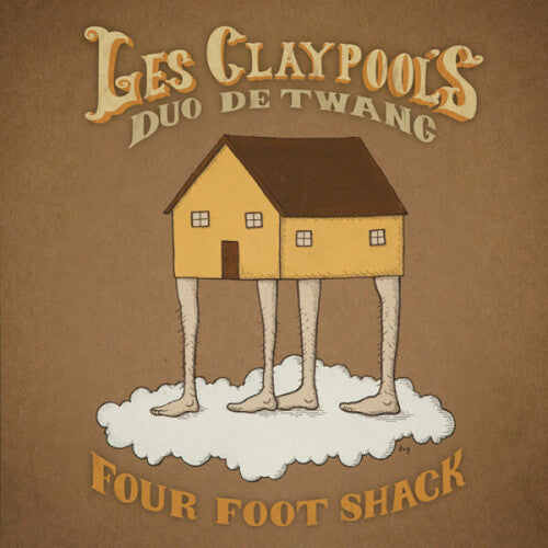 Les Claypool's Duo De Twang: Four Foot Shack ( RECORD )