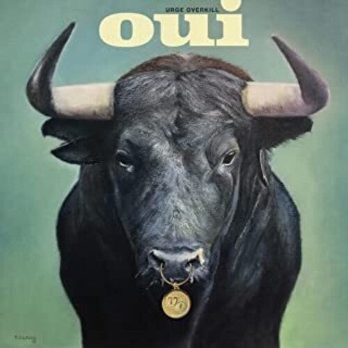 Urge Overkill: Oui ( RECORD )