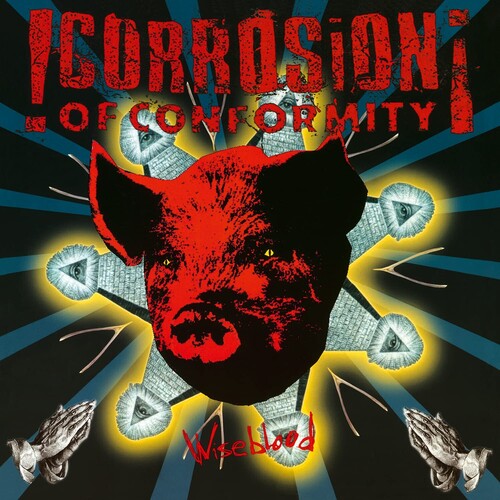 Corrosion of Conformity: Wiseblood [180-Gram Black Vinyl] ( RECORD )